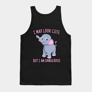 Cute elephant T-shirt, I May Look Cute But I'm Dangerous, Animal Lover Gift, elephant Lover Gift, elephant Gift Shirt. Tank Top